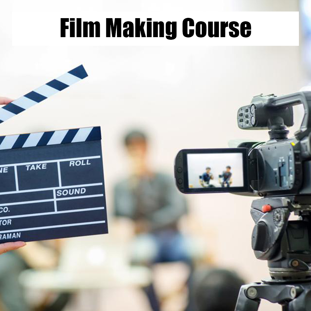 Diploma in Film Making Course
